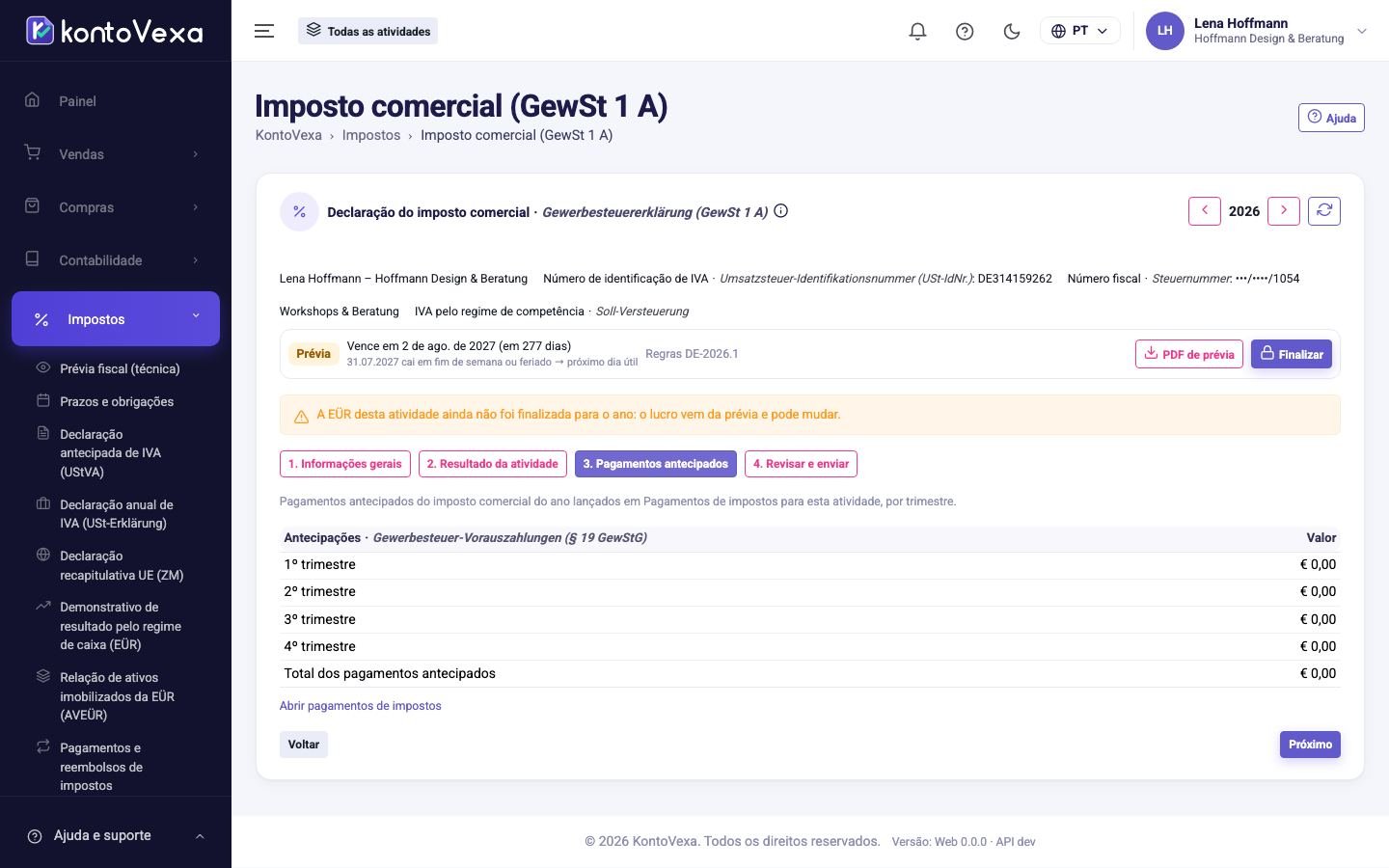 A etapa com os pagamentos antecipados do imposto comercial por trimestre